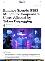 Binance Spends $283 Million to Compensate Users Affected by Token De-pegging