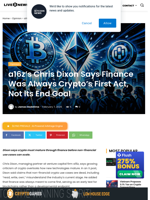 a16z’s Chris Dixon Says Finance Was Always Crypto’s First Act, Not Its End Goal | Live Bitcoin News