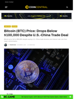 Bitcoin (BTC) Price: Drops Below $100,000 Despite U.S.-China Trade Deal - CoinCentral