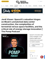 Jordi Visser: SpaceX's valuation hinges on Musk's unmatched data center construction, the complexities of terrestrial versus space facilities, and the critical role of energy storage innovation | The Pomp Podcast