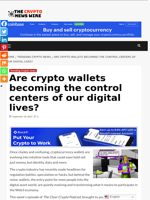 Are crypto wallets becoming the control centers of our digital lives? - The Crypto News Wire
