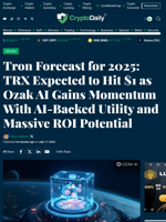 Tron Forecast for 2025: TRX Expected to Hit $1 as Ozak AI Gains Momentum With AI-Backed Utility and Massive ROI Potential - Crypto Daily