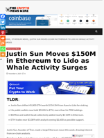 Justin Sun Moves $150M in Ethereum to Lido as Whale Activity Surges - The Crypto News Wire