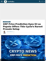 XRP Price Prediction Eyes $3 as Pepeto Offers This Cycle’s Rarest Presale Setup - TechBullion