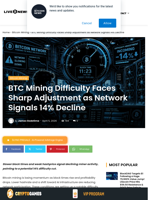 BTC Mining Difficulty Faces Sharp Adjustment as Network Signals 14% Decline | Live Bitcoin News
