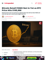 Bitcoin Retail FOMO Not In Yet as BTC Price Hits $105,000 - Coinspeaker