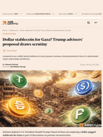 Dollar stablecoin for Gaza? Trump advisers' proposal draws scrutiny - AMBCrypto