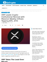 XRP Leads Crypto Institutional Revival with Massive Weekly Inflows Topping BTC, ETH ⋆ ZyCrypto