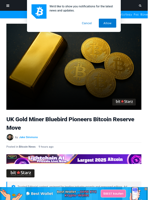 UK Gold Miner Bluebird Pioneers Bitcoin Reserve Move