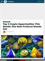 Top 3 Crypto Opportunities This Month: One New Protocol Stands Out - TechBullion