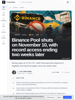 Binance Pool shuts on November 10, with record access ending two weeks later