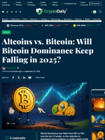 Altcoins vs. Bitcoin: Will Bitcoin Dominance Keep Falling in 2025? - Crypto Daily