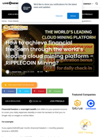 How to achieve financial freedom through the world's leading cloud mining platform - RIPPLECOIN Mining? | Live Bitcoin News