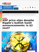 XRP price slips despite Ripple’s bullish Swell announcements: Is $2 next? - The Crypto News Wire