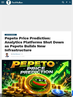 Pepeto Price Prediction: Analytics Platforms Shut Down as Pepeto Builds New Infrastructure - TechBullion