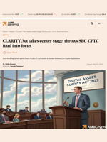 CLARITY Act takes center stage, throws SEC-CFTC feud into focus - AMBCrypto