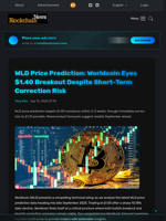 WLD Price Prediction: Worldcoin Eyes $1.40 Breakout Despite Short-Term Correction Risk - Blockchain.News