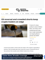 Oil reversal and crowded shorts keep crypto traders on edge