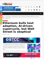 Ethereum bulls tout adoption, AI-driven supercycle, but Wall Street is skeptical - The Crypto News Wire