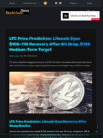 LTC Price Prediction: Litecoin Eyes $105-110 Recovery After 8% Drop, $135 Medium-Term Target - Blockchain.News