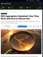 DEX Aggregators Explained: How They Work and How to Choose One  - DailyCoin