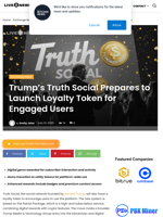 Trump’s Truth Social Prepares to Launch Loyalty Token for Engaged Users | Live Bitcoin News