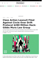 Class Action Lawsuit Filed Against Circle Over Drift Protocol $280 Million Hack: Gibbs Mura Law Group - 
