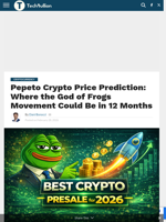 Pepeto Crypto Price Prediction: Where the God of Frogs Movement Could Be in 12 Months - TechBullion