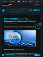 Tether (USDT) Sponsors Key Cybersecurity Hackathon in Thailand - Blockchain.News