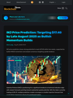 INJ Price Prediction: Targeting $17.40 by Late August 2025 as Bullish Momentum Builds - Blockchain.News