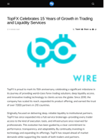 TopFX Celebrates 15 Years of Growth in Trading and Liquidity Services - Visionary Financial