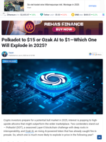 Polkadot to $15 or Ozak AI to $1—Which One Will Explode in 2025?