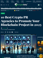 10 Best Crypto PR Agencies to Promote Your Blockchain Project in 2025 - Crypto Daily