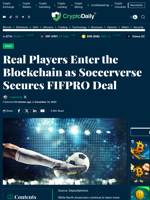 Real Players Enter the Blockchain as Soccerverse Secures FIFPRO Deal - Crypto Daily