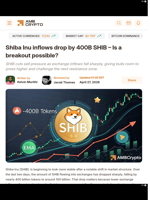 Shiba Inu inflows drop by 400B SHIB - Is a breakout possible? - AMBCrypto