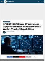 INVESTIGATIONAL 57 Advances Crypto Forensics With New Multi Wallet Tracing Capabilities - TechBullion