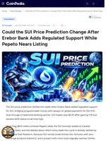 Could the SUI Price Prediction Change After Erebor Bank Adds Regulated Support While Pepeto Nears Listing