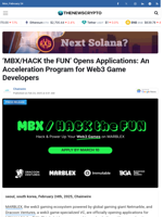 'MBX/HACK the FUN' Opens Applications: An Acceleration Program for Web3 Game Developers - TheNewsCrypto