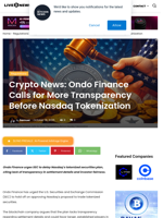 Crypto News: Ondo Finance Calls for More Transparency Before Nasdaq Tokenization | Live Bitcoin News