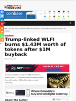 Trump-linked WLFI burns $1.43M worth of tokens after $1M buyback - The Crypto News Wire