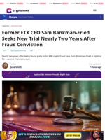 SBF Seeks New Trial Nearly Two Years After Fraud Conviction