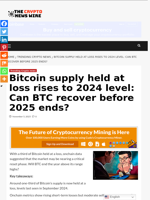 Bitcoin supply held at loss rises to 2024 level: Can BTC recover before 2025 ends? - The Crypto News Wire