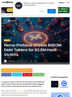 Nemo Protocol Unveils $NEOM Debt Tokens for $2.6M Hack Victims | Live Bitcoin News