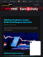 TON Price Prediction: Targets $1.35-$1.40 Range by April 2026 - Blockchain.News