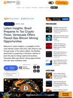 Latam Insights: Brazil Prepares to Tax Crypto Flows, Venezuela Offers Flared-Gas Bitcoin Mining Opportunities – Crypto News Bitcoin News