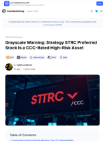 Grayscale Warning: Strategy STRC Preferred Stock Is a CCC-Rated High-Risk Asset: Guest Post by ItsBitcoinWorld | CoinMarketCap