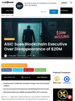 ASIC Sues Blockchain Executive Over Disappearance of $20M | Live Bitcoin News