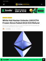 White Hat Hacker Unlocks 1003 ETH Frozen Since Failed 2016 ICO Refund