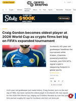 Craig Gordon becomes oldest player at 2026 World Cup as crypto firms bet big on FIFA's expanded tournament