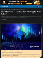Why Ethereum is Leading the 10% Crypto Rally Today?